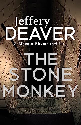 9781444791617: The Stone Monkey: Lincoln Rhyme Book 4