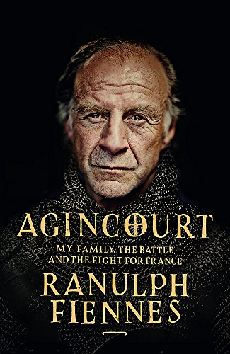 Beispielbild fr Agincourt: my family, the battle and the fight for France zum Verkauf von PlumCircle