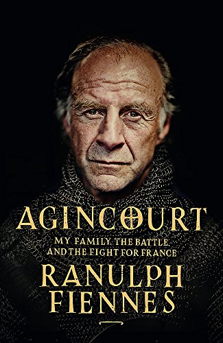 Stock image for Agincourt: My Family, the Battle and the Fight for France for sale by Books From California