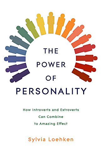 Beispielbild fr The Power of Personality: How Introverts and Extroverts Can Combine to Amazing Effect zum Verkauf von Books From California