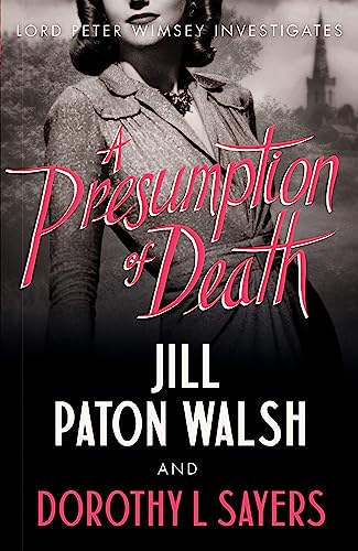 Stock image for A Presumption of Death for sale by Blackwell's