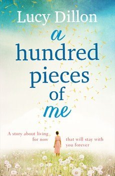 Stock image for A Hundred Pieces of Me for sale by WorldofBooks