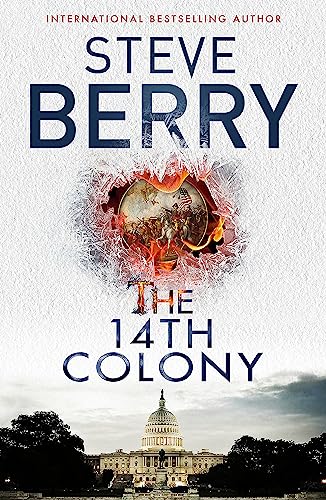 9781444795486: The 14th Colony: Book 11 (Cotton Malone)