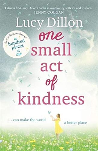 9781444796025: One Small Act of Kindness
