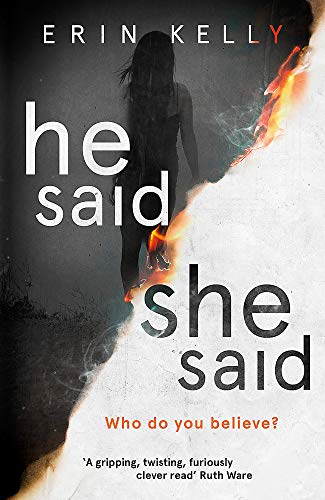 Imagen de archivo de He Said/She Said: the must-read bestselling suspense novel of the year: Erin Kelly a la venta por WorldofBooks