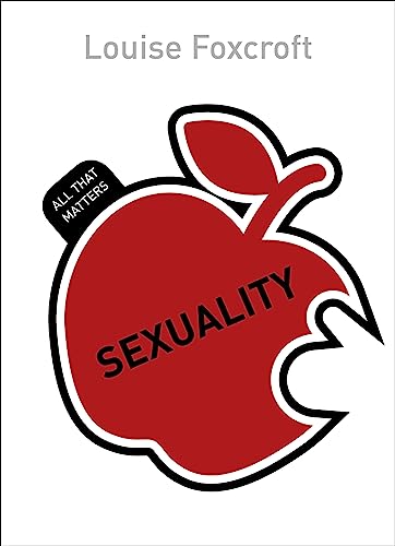 Beispielbild fr Sexuality: All That Matters zum Verkauf von Better World Books