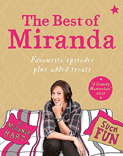 Imagen de archivo de The Best of Miranda: Favourite episodes plus added treats " such fun! a la venta por WorldofBooks