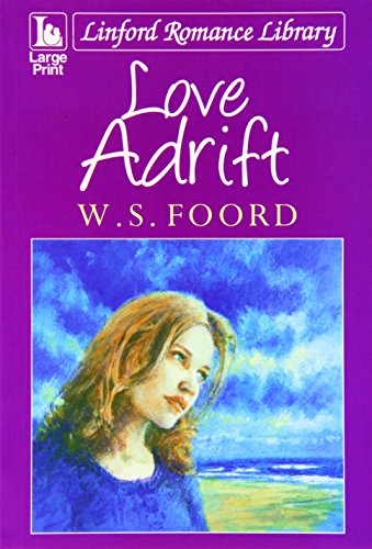 Stock image for Love Adrift (Linford Romance Library) for sale by WorldofBooks