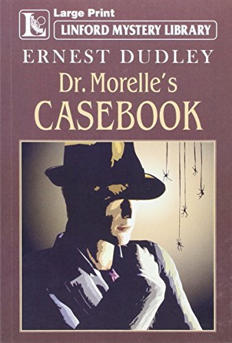 Imagen de archivo de Dr. Morelle's Casebook (Linford Mystery Library) a la venta por WorldofBooks