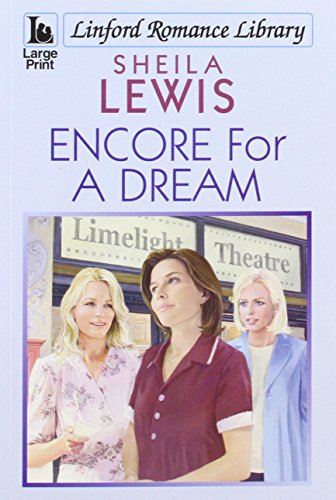 Imagen de archivo de Encore For A Dream (Linford Romance Library) a la venta por WorldofBooks