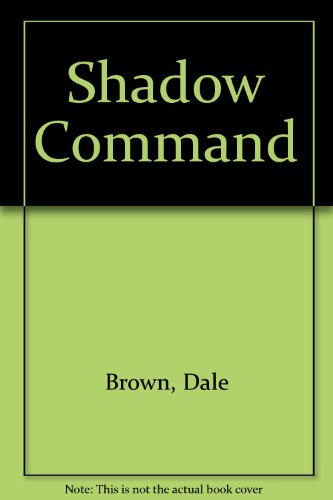 9781444800777: Shadow Command