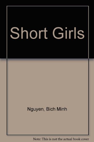 Imagen de archivo de Short Girls a la venta por Goldstone Books