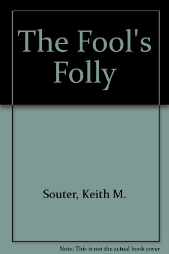 Imagen de archivo de The Fool's Folly a la venta por MusicMagpie