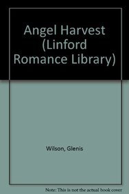 Beispielbild fr Angel Harvest (Linford Romance Library) zum Verkauf von WorldofBooks