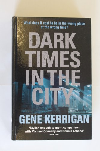 9781444801576: Dark Times In The City