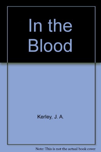 Beispielbild fr In the Blood zum Verkauf von Better World Books Ltd