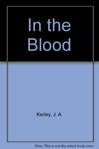 Stock image for In the Blood for sale by Better World Books Ltd