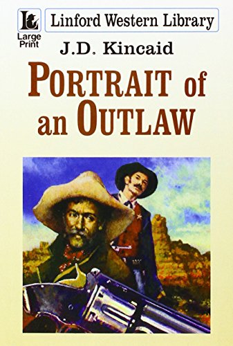 Imagen de archivo de Portrait of an Outlaw a la venta por Better World Books