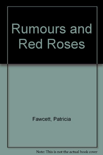 Stock image for Rumours And Red Roses for sale by WorldofBooks