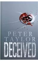 Deceived (9781444802160) by Taylor, Peter