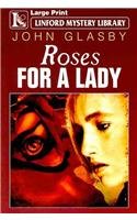 Imagen de archivo de Roses For A Lady (Linford Mystery Library) a la venta por WorldofBooks