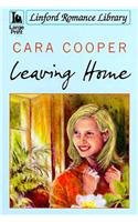 9781444802221: Leaving Home (Linford Romance Library)