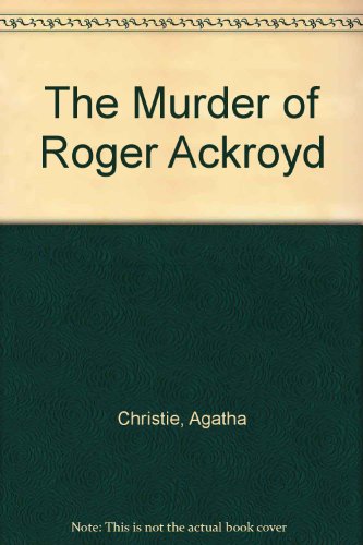 9781444802450: The Murder Of Roger Ackroyd