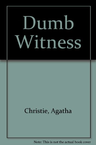 Stock image for Dumb Witness for sale by WorldofBooks