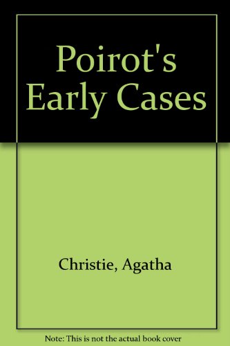 9781444802788: Poirot's Early Cases