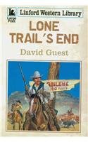 Stock image for Lone Trail's End (Linford Western Library) for sale by WorldofBooks