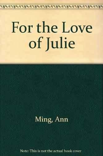 9781444804072: For The Love Of Julie