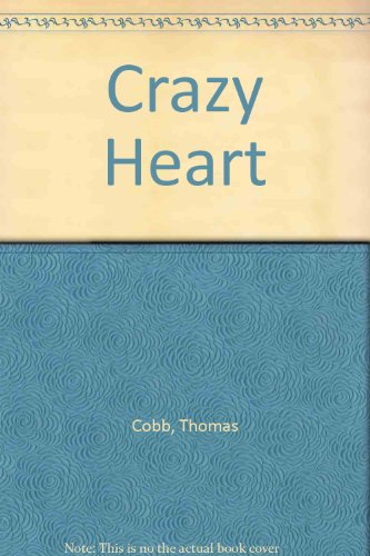 Imagen de archivo de Crazy Heart (a first printing large print hardback) a la venta por S.Carter