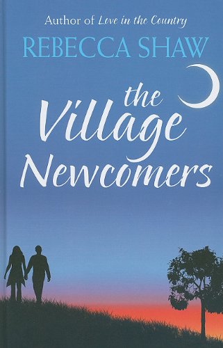 Beispielbild fr The Village Newcomers zum Verkauf von WorldofBooks