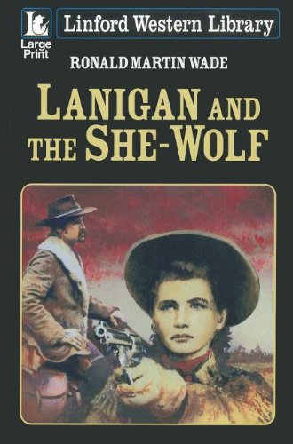 Beispielbild fr Lanigan and the She-Wolf zum Verkauf von Better World Books