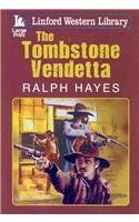 Stock image for The Tombstone Vendetta (Linford Western Library) for sale by WorldofBooks