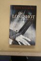 Imagen de archivo de The Longshot a la venta por Better World Books: West