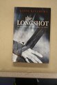 Stock image for The Longshot for sale by Better World Books: West