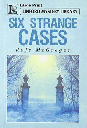 Six Strange Cases (9781444805727) by McGregor, Rafe