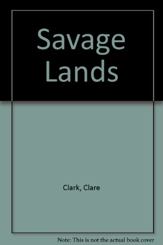9781444805741: Savage Lands