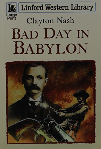 Beispielbild fr Bad Day In Babylon zum Verkauf von AwesomeBooks