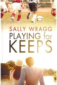 Beispielbild fr Playing For Keeps zum Verkauf von WorldofBooks