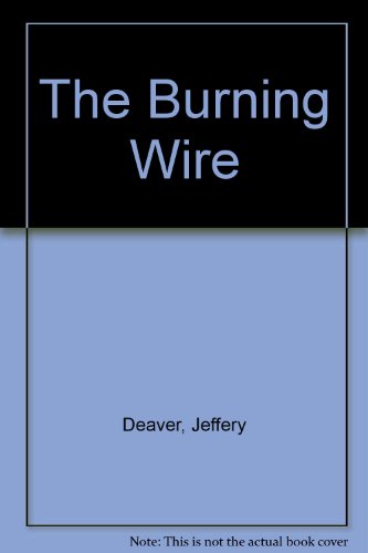 Imagen de archivo de The Burning Wire a la venta por Goldstone Books