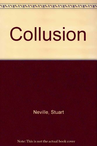Stock image for Collusion for sale by Better World Books: West