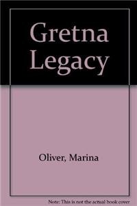 Beispielbild fr Gretna Legacy zum Verkauf von Better World Books Ltd