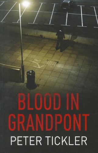 Imagen de archivo de Blood In Grandpont a la venta por Irish Booksellers