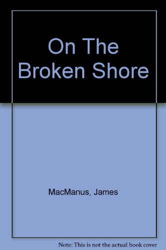 9781444807172: On The Broken Shore
