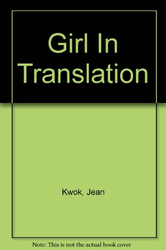 9781444807240: Girl In Translation