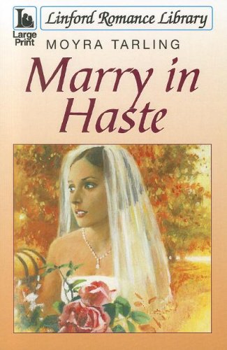 Imagen de archivo de Marry In Haste (Linford Romance Library) a la venta por WorldofBooks