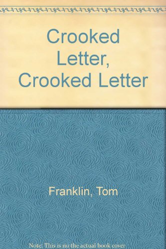 9781444807783: Crooked Letter, Crooked Letter