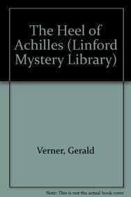 Stock image for The Heel Of Achilles (Linford Mystery Library) for sale by WorldofBooks